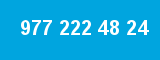 977 222 48 24